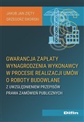 Zobacz : Gwarancja ... - Jakub Jan Zięty, Grzegorz Sikorski