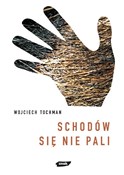 Schodów si... - Wojciech Tochman -  Książka z wysyłką do UK