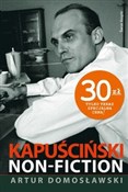 Kapuścińsk... - Artur Domosławski -  books from Poland