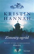 Zimowy ogr... - Kristin Hannah -  foreign books in polish 