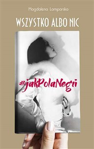 Picture of Wszystko albo nic #jak Pola Negri