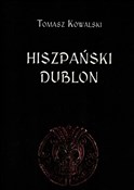 Hiszpański... - Tomasz Kowalski -  books in polish 