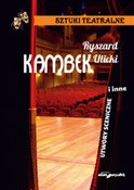 Kambek i i... - Ryszard Ulicki -  books from Poland