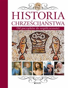 Picture of Historia chrześcijaństwa Od św. Piotra do św. Jana Pawła II