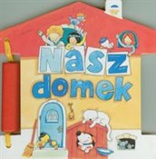 Nasz domek... - Ewa Stadtmuller -  books from Poland
