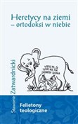 Heretycy n... - Sławomir Zatwardnicki -  Polish Bookstore 