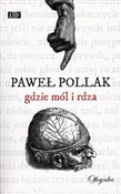 Gdzie mól ... - Paweł Pollak -  foreign books in polish 