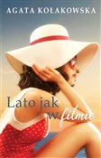 polish book : Lato jak w... - Agata Kołakowska