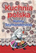 Kuchnia po... - Hanna Szymanderska -  Polish Bookstore 