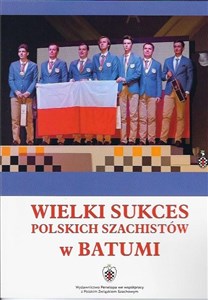 Obrazek Wielki sukces Polskich szachistów w Batumi