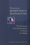 Polska książka : Nowoczesne... - I.N. Bronsztejn, K.A. Siemiendiajew, G. Musiol