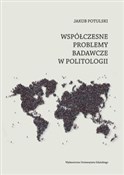 Współczesn... - Jakub Potulski -  Polish Bookstore 