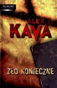 Zło koniec... - Alex Kava -  foreign books in polish 