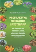 Profilakty... - Krzysztof Błecha, Iwona Wawer -  Polish Bookstore 