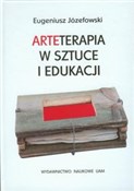 Książka : Arteterapi... - Eugeniusz Józefowski
