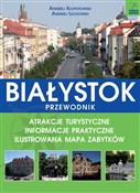 polish book : Białystok - Andrzej Kłopotowski, Andrzej Lechowski