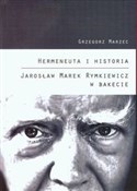 Książka : Hermeneuta... - Grzegorz Marzec