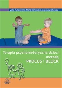 Obrazek Terapia psychomotoryczna dzieci metodą Procus i Block
