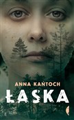Łaska - Anna Kańtoch -  foreign books in polish 