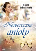Noworoczne... - Hanna Urbankowska -  books from Poland