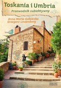 polish book : Toskania i... - Anna Maria Goławska, Grzegorz Lindenberg