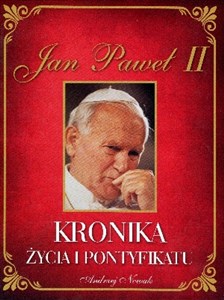 Picture of Jan Paweł II Kronika życia i pontyfikatu