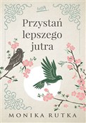 Polska książka : Przystań l... - Monika Rutka