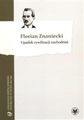Upadek cyw... - Florian Znaniecki -  foreign books in polish 