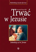 Trwać w Je... - ks. Krzysztof Wons SDS -  foreign books in polish 