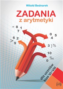 Picture of Zadania z arytmetyki dla uczniów klas VI­-VIII
