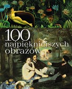 100 najpię... - Justyna Weronika Łabądź -  books in polish 