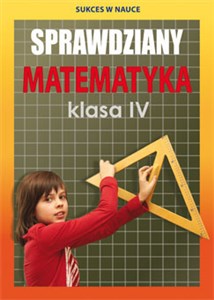 Picture of Sprawdziany Matematyka Klasa IV
