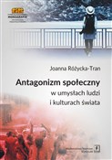 Książka : Antagonizm... - Joanna Różycka-Tran