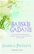 Babskie ga... - Izabela Pietrzyk -  foreign books in polish 