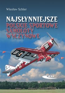 Obrazek Najsłynniejsze polskie sportowe samoloty wyczynowe Rekonstrukcja samolotów RWD-5 bis, RWD-6, RWD-9, PZL-26