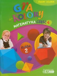 Picture of Gra w kolory 2 Matematyka Podręcznik z ćwiczeniami część 4 Szkoła podstawowa