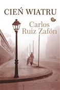 Cień wiatr... - Carlos Ruiz Zafon -  books from Poland