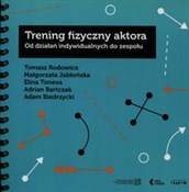 Trening fi... - Tomasz Rodowicz, Małgorzata Jabłońska, Elina Toneva -  Polish Bookstore 