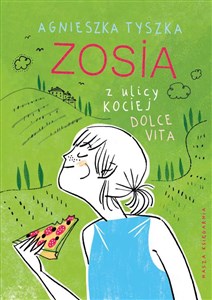 Picture of Zosia z ulicy Kociej Dolce vita