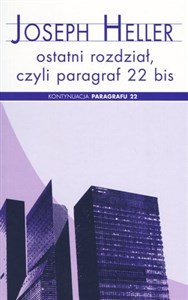 Picture of Ostatni rozdział, czyli paragraf 22 bis (wydanie pocketowe)