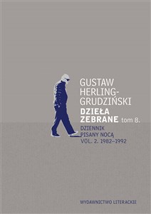 Picture of Dzieła zebrane tom 8. Dziennik pisany nocą Dziennik pisany nocą vol. 2. 1982-1992