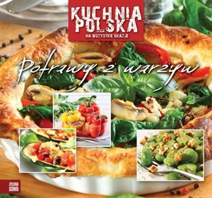 Obrazek Kuchnia polska na wszystkie okazje Potrawy z warzyw