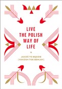 Książka : Live the P... - Beata Chomątowska, Dorota Gruszka, Daniel Lis, Urszula Pieczek