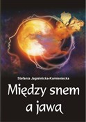 polish book : Między sne... - Stefania Jagielnicka-Kamieniecka