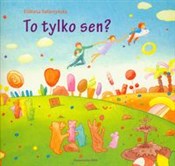To tylko s... - Elżbieta Safarzyńska -  books from Poland