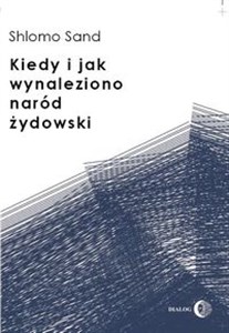 Picture of Kiedy i jak wynaleziono naród żydowski