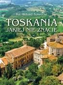 Toskania j... - Witold Kawecki -  books in polish 