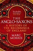 The Anglo-... - Marc Morris -  books in polish 