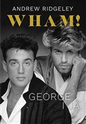 Wham! Geor... - Andrew Ridgeley -  books from Poland