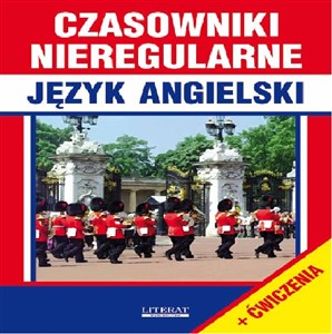 Picture of Czasowniki nieregularne Język angielski + ćwiczenia